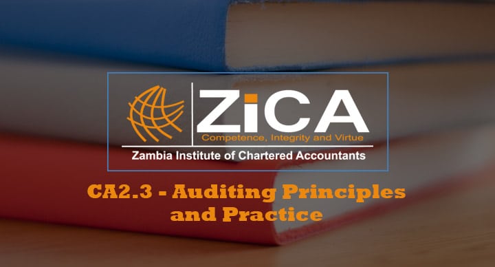 CA2.3 - Auditing Principles and Practice